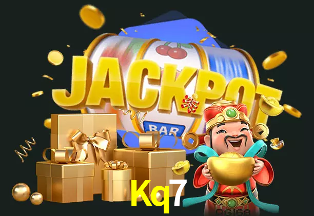 Kq7 bet